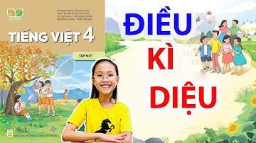 Kể chuyện lớp 4: "ĐIỀU KÌ DIỆU" trang 8 || Tiếng Việt Lớp 4 Tập 1 Sách Kết Nối Tri Thức