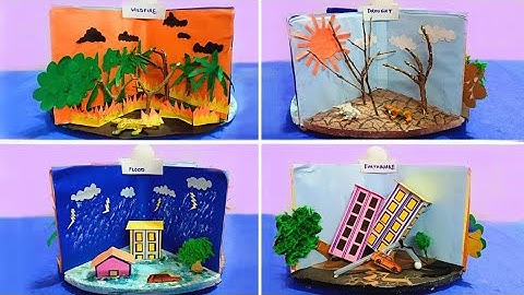 Natural Disaster model making for school project | natural disaster project model