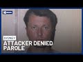 Man Behind Brutal Attack Of Lauren Huxley Denied Parole | 10 News