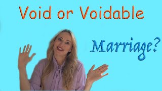Grounds for Marriage Termination. Nullity- Void or Voidable Marriage