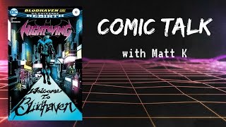 Nightwing #10 Boy is Back in Bludhaven Edition