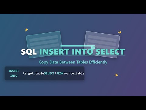 SQL INSERT INTO SELECT Explained for Beginners: Copy Data Between Tables Easily!