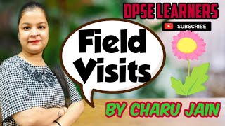 What Are Field Visits  Importance Of Field Visits ||  Approaches To Learning About Environment ||