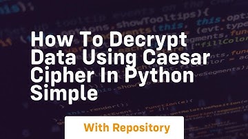 How to decrypt data using caesar cipher in python simple