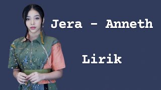 Video thumbnail of "Anneth - Jera | Lirik lagu"