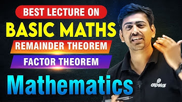 Remainder Theorem | Factor Theorem | Basic Maths Class 11 | Maths  IIT JEE | NCERT | ATP STAR KOTA