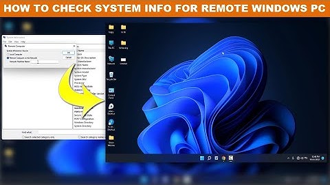 How to Check System Info for Remote Windows PC | Windows 11 & 10