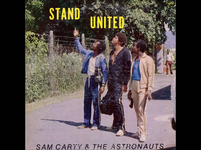 Sam Carty & The Astronauts - Africa We Want To Go "STAND UNITED"