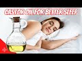 Using Castor Oil Before Bed