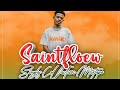 Saintfloew-Best Songs 2023 Mix || Official Mixed by Dj Most wanted Feat Holy Ten, Winky D, Delroy