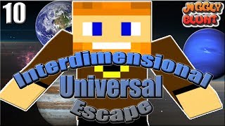 Universal Interdimensional Escape | Press Hunting