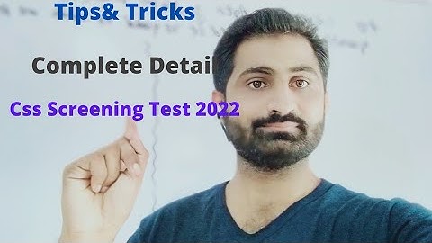 CSS screening test 2022 |How to prepare css Screening test..