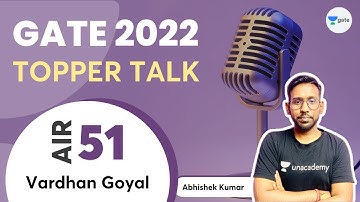How I scored AIR 51 in GATE 2022?? | Topper Talk | Interview with Abhishek Sir