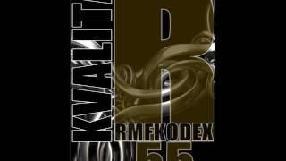 Rmfkodex R55 - Kvalita