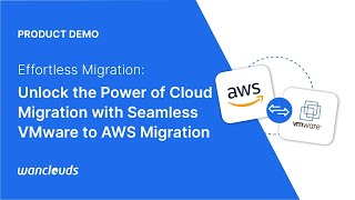VMware to AWS Migration