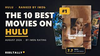 The 10 Best Movies on Hulu Right Now, Ranked by IMDb