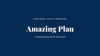 Kevin Macleod - Amazing Plan