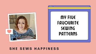 My Five Favourite Sewing Patterns