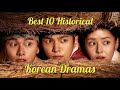 Best 10 Historical Korean Dramas | Korean Dramas | Kdrama | Korean Series 2023 | Kdrama 2023