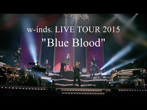 w-inds. LIVE TOUR 2015 