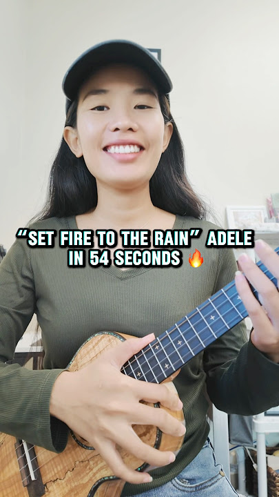 Set fire to the rain 🌧️🔥 in 54 second #adele #music #giveaway #ukulele