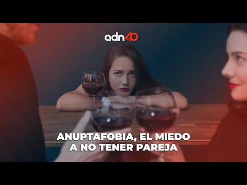 Explainer: Anuptafobia, el