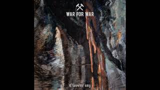 War for War - Poslední nádech šachty