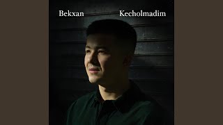 Kecholmadim - Bekxan