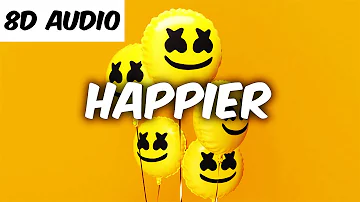 Marshmello ft. Bastille - Happier (8D AUDIO)