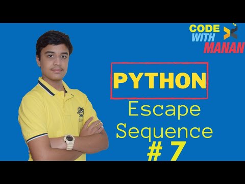 Escape Sequence | end= discussed | Python | Python Tutorial | #7