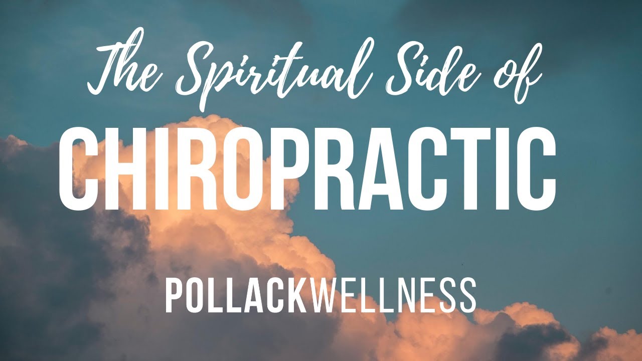 Is chiropractic spiritual?