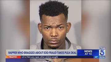 Rapper who bragged about EDD fraud to face prison time
