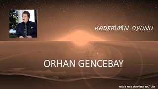 Orhan Gencebay - Kaderi̇mi̇n Oyunu - Müzi̇k Krali Slowtime