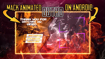 How to Make Animated Gaming outro on Android || Kinemaster AND PS TOUCH Tutorial// part 2