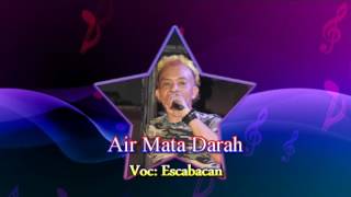 NEW FAJAR SEHATI - AIR MATA DARAH - ESCABACAN