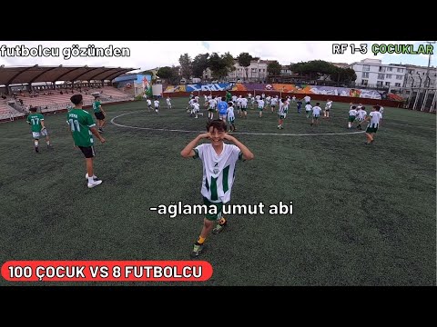 100 ÇOCUK VS 8 FUTBOLCU ! (TAM SAHA)