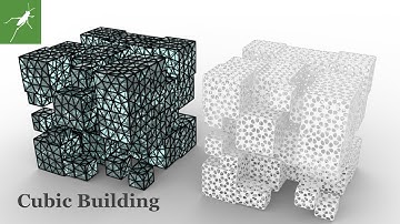 【Grasshopper Tutorial】Cubic Building