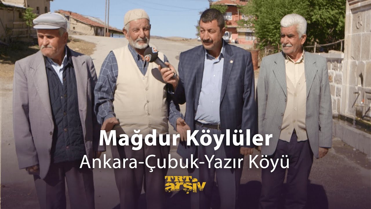 Mağdur Köylüler (Ankara-Çubuk-Yazır Köyü) | TRT Arşiv