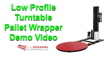 Low Profile Turntable Pallet Wrapper Demo Video