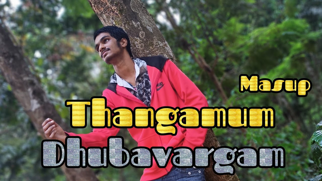 Thangamum Dhubavargamum  PASBENNY JOSHUA SONG 