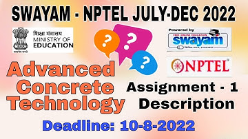 NPTEL Advanced Concrete Technology  #Assignment-1 I July-Dec 2022 Detailed Conceptual Explanation