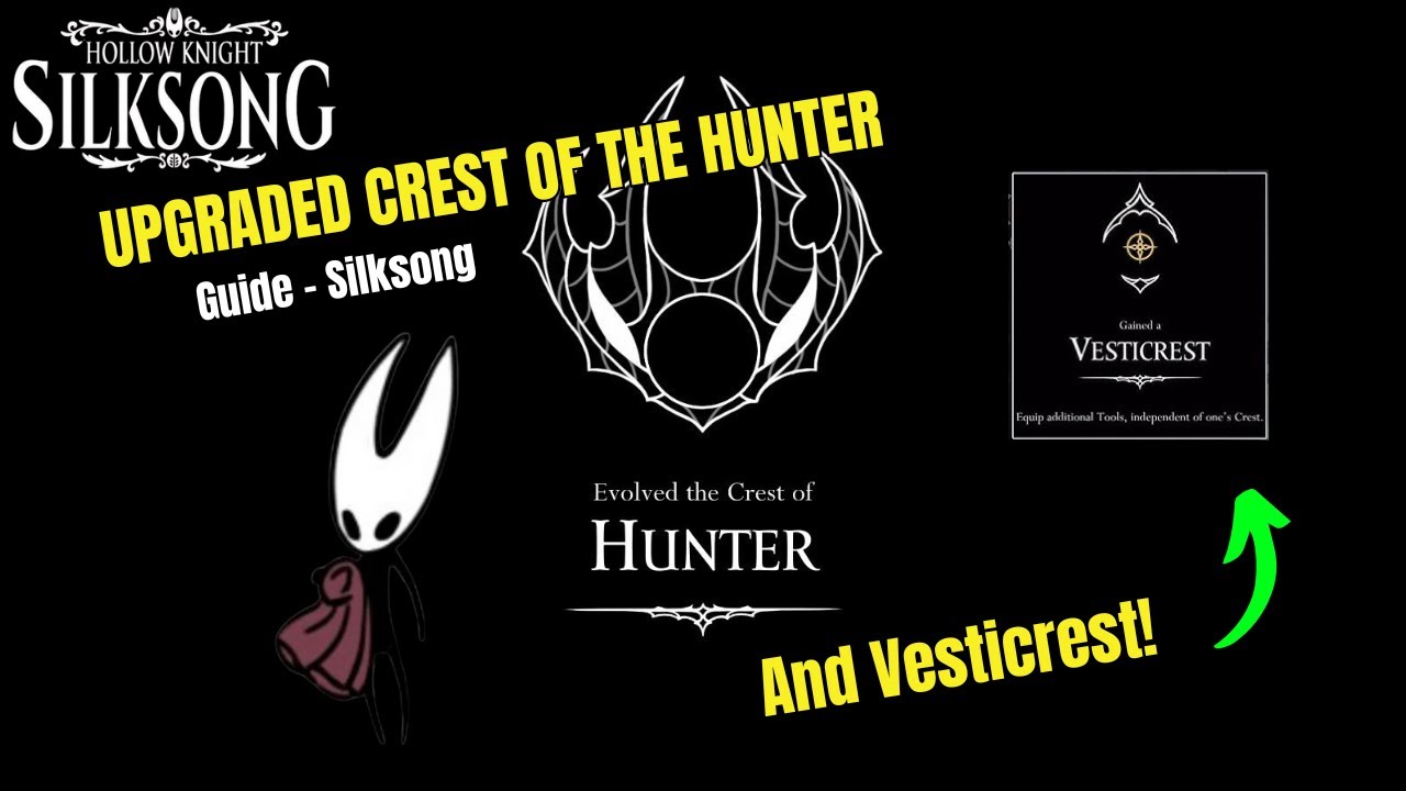 How To Get The Vesticrest And Upgraded Hunter Crest ( Bonus Mask And Silk Fragment ) - Silksong