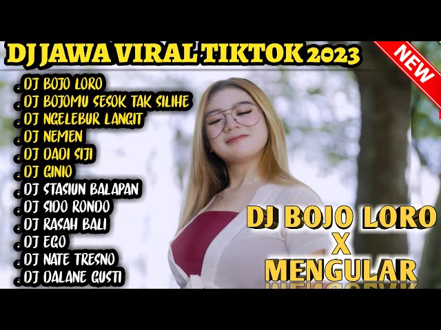 dj jawa terbaru 2023 full bass - DJ BOJO LORO X MENGULAR JARANAN DORR - DJ BOJO MU SESOK TAK SILIHE class=