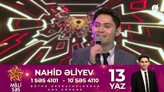 Nahid Əliyev: Gecələr yuxusuz qoymusan məni - Milli Səs / Space TV