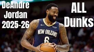 DeAndre Jordan 2025-26 ALL Dunks