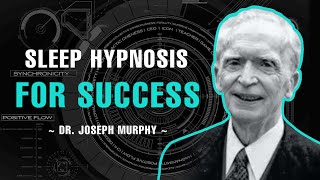 Listen Every Night Before You Go To Sleep!!! - Dr. Joseph Murphy