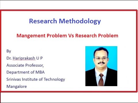 वीडियो: प्रबंधन समस्या और अनुसंधान समस्या में क्या अंतर है?