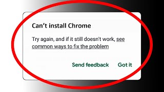 ✅Fix Can't Install Chrome App On Google Play store On Android