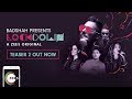 Lockdown  Official Teaser 2  Badshah  A ZEE5 Original  Premieres 17th August on ZEE5