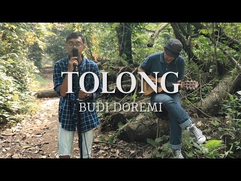 Tolong - Budi Doremi (Lirik) Cover By Rafa